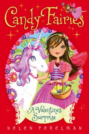 Candy Fairies 7: Valentine's Surprise