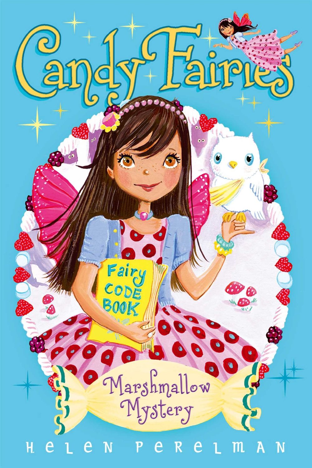 Candy Fairies 12: Marshmallow Mystery